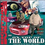 8ball & MJG - On Top of the World