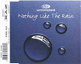 2 Unlimited - Nothing Like The Rain (Maxi-CD)