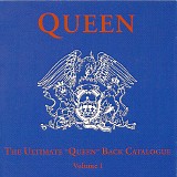Queen - The Ultimate "Queen" Back Catalogue Vol.1