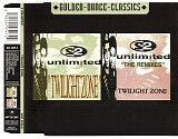 2 Unlimited - Twilight Zone (Original+Remixes)