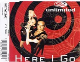 2 Unlimited - Here I Go