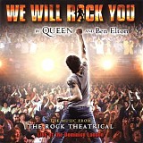 Queen - We Will Rock You &ndash; Rock Theatrical (Tribute)