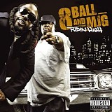 8ball & MJG - Ridin High