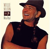 Willie Nelson - Me & Paul