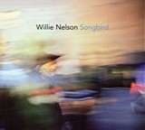 Willie Nelson - Songbird