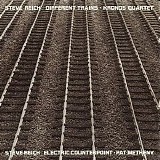 Steve Reich - Different Trains/Kronos Quartet, Electric Counterpoint/Pat Metheny