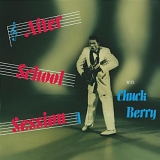 Chuck Berry - After School Session