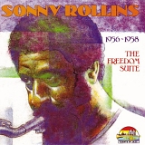 Sonny Rollins - The Freedom Suite (1956-1958)