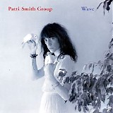 Patti Smith Group - Wave