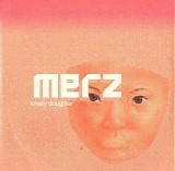 Merz - Lovely Daughter