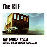 KLF, The - The White Room OST (Remastered by KLF.DE)