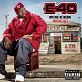 E-40 - Revenue retrievin': overtime shift