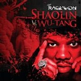 Raekwon - Shaolin Vs. Wu-Tang