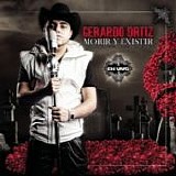 Gerardo Ortiz - Morir y existir