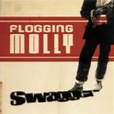 Flogging Molly - Swagger