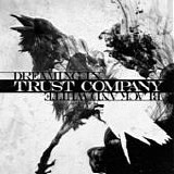 Trust Company - Dreaming in black and white