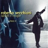 Roberto Vecchioni - Canzoni e cicogne (Disco 2)