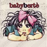 Loredana BertÃ¨ - BabybertÃ¨