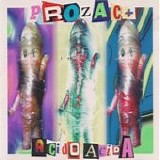 Prozac+ - Acidoacida
