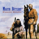 Martin BÃ¶ttcher - Winnetou-Melodien
