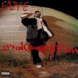 Eazy-E - It's On (Dr. Dre) 187um Killa
