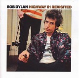 Bob Dylan - Highway 61 Revisited