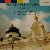 Cantus Juventae Minsk - White-Russian Choral Music