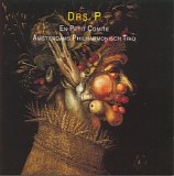 Drs. P & Amsterdams Philharmonisch Trio - En petit comité