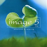 Various Artists - Image 5 (Cinq) - Emotional & Relaxing