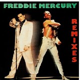 Freddie Mercury - Remixes