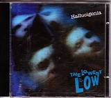 Lowest Of The Low, The - Hallucigenia