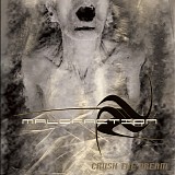 Malefaction - Crush The Dream