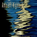 Ambient Nights (9 Albums) - Ambient Nights CD5
