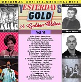 Various Artists - Yesterdays Gold  - Vol. 14 - 24 Golden Oldies