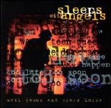 Neil Young & Crazy Horse - Sleeps With Angels