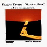 Dancing Fantasy - Midnight Boulevard