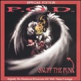 P.O.D. - Snuff the Punk