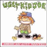 Ugly Kid Joe - America's Least Wanted