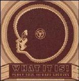 Various artists - What It Is! Funky Soul and Rare Grooves Disc 1