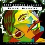 Various artists - Baby Boomer Classics: Electric Seventies [JCI]