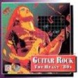 Various artists - Guitar Rock The Heavy '80s