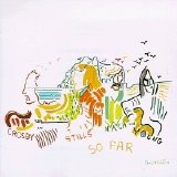 Crosby, Stills & Nash - So Far