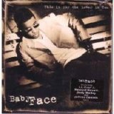 Babyface - This Is for the Lover in You [#1]