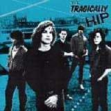 The Tragically Hip - The Tragically Hip