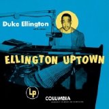 Duke Ellington - Ellington Uptown [Bonus Tracks]