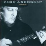 John Anderson - Greatest Hits [Warner Bros.]