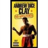 Andrew Dice Clay - No Apologies