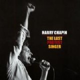Harry Chapin - Last Protest Singer