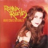 Ronna Reeves - What Comes Naturally