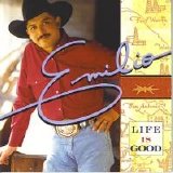Emilio - Life Is Good